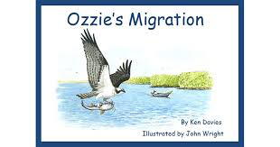 Ozzie's Migration by Ken Davies and John Wright